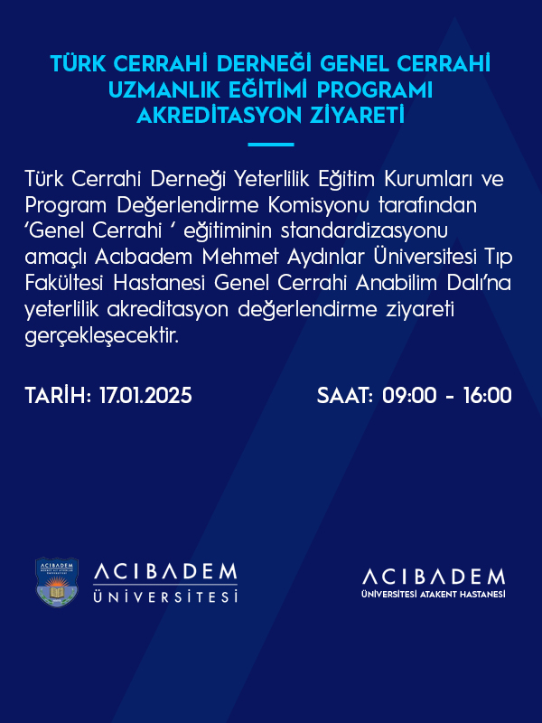 Türk Cerrahi Derneği Genel Cerrahi Uzmanlık Eğitimi Akreditasyon Ziyareti